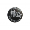 Button - Gegen Menschen
